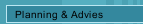 Planning & Advies